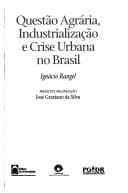 Questão agrária, industrialização e crise urbana no Brasil