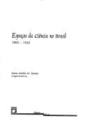 Espaços da ciência no Brasil: 1800-1930