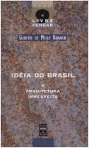 Idéia do Brasil: a arquitetura imperfeita