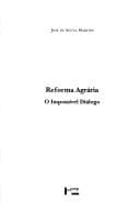 Reforma agrária: o impossível diálogo
