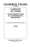 O Desafio da cidade: novas perspectivas da antropologia brasileira