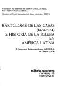 Bartolomé de las Casas (1474-1974) e historia de la iglesia en América latina: II encuentro latinoamericano de CEHILA, en Chiapas (1974)