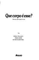 Que corpo é esse?: novas perspectivas