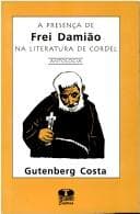 A presença de Frei Damião na literatura de cordel: antologia