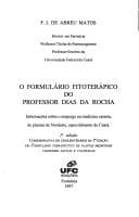 O formulário fitoterápico do professor Dias da Rocha: informações sobre o emprego na medicina caseira, de plantas do Nordeste, especialmente do Ceará