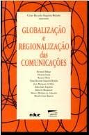 Globalização e regionalização das comunicações