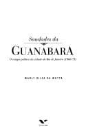 Saudades da Guanabara: o campo político da cidade do Rio de Janeiro (1960-75)