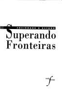 Sociedade e Estado superando fronteiras