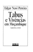 Tabus e vivências em Moçambique: narrativas e contos