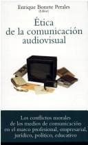 Etica De La Comunicacion Audiovisual: Materiales Para Una "Etica Mediatica" (Ventana Abierta)