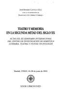 Teatro y memoria en la segunda mitad del siglo XX: actas