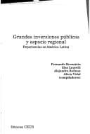 Integración latinoaméricana y territorio: transformaciones socio-económicas, políticas y ambientales en el marco de las políticas de ajuste