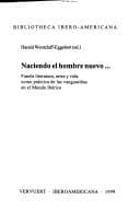Naciendo el hombre nuevo--: fundir literatura, artes y vida como práctica de las vanguardias en el Mundo Ibérico