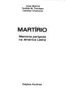Martírio: memória perigosa na América Latina