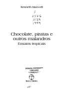 Chocolate, piratas e outros malandros: ensaios tropicais