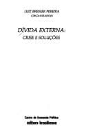 Divida externa: Crise e solucoes