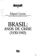 Brasil: anos de crise (1930-1945)