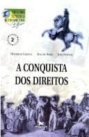 Conquista dos Direitos, A