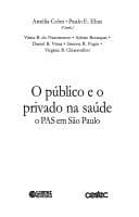 O público e o privado na saúde: o PAS em São Paulo