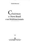 Chairman: o novo Brasil e as multinacionais