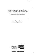 Historia e ideal: Ensaios sobre Caio Prado Junior