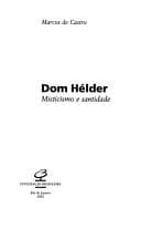 Dom Hélder: Misticismo e Santidade