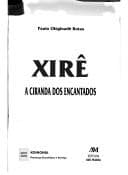 Xirê: a ciranda dos encantados