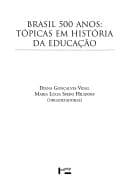 Brasil 500 Anos: Tópicas em História da Educação