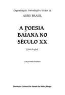 A poesia baiana no século XX: antologia