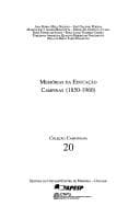 Memórias da educação: Campinas, 1850-1960