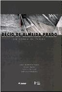 Decio de Almeida Prado: Um homem de teatro