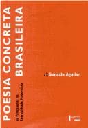 Poesia Concreta Brasileira: as Vanguardas na Encruzilhada Modernista