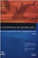 Estratégia do Oceano Azul, A
