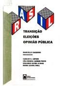 Brasil: Transicao, eleicoes e opiniao publica