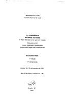 11a. Conferencia Nacional de Saude: O Brasil Falando Como Quer Ser Tratado: Relatorio Final, Brasilia, 15 a 19 de Dezembro de 2000