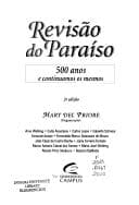 Revisão do Paraíso: os Brasileiros e o Estado em 500 Anos de História