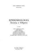 Epidemiologia: teoria e objeto