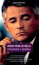 Sérgio Vieira de Mello: Pensamento e Memória