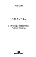 Calandra: o sufoco da imprensa nos anos de chumbo