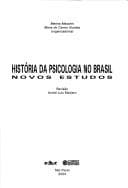 Historia Da Psicologia No Brasil: Novos Estudos