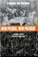 Nem Pátria, Nem Patrão!