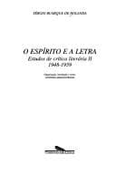 O espírito e a letra: estudos de crítica literária