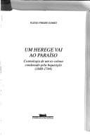 Um herege vai ao paraÃ­so: Cosmologia de um ex-colono condenado pela InquisiÃ§Ã£o (1680-1744)
