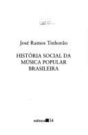 História social da música popular brasileira