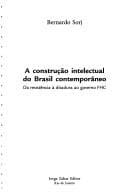 Construção Intelectual do Brasil Contemporâneo, A