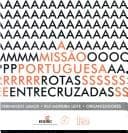 Missão Portuguesa: Rotas Entrecruzadas