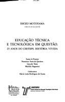 Educação técnica e tecnológica em questão: 25 anos do CEETEPS : história vivida