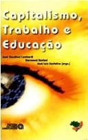 Capitalismo, Trabalho e Educação