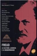 Freud: a cultura judaica e a modernidade