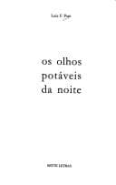 Olhos Potáveis da Noite, Os